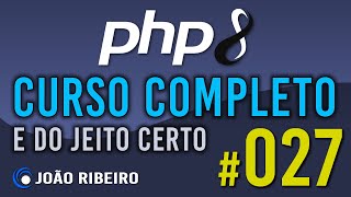 PHP 8 #027 WHILE LOOP
