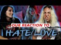 Wyatt and @Lindevil React: Hate/Love by Eskimo Callboy