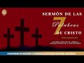 Sermón de las 7 Palabras - Retransmisión en vivo- 29/03/20224