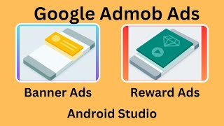 Flutter android studio AdMob Banner, Rewarded Ads