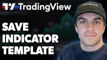 How to Save Indicator Template in Tradingview (Full 2025 Guide)