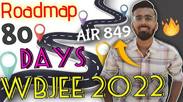 WBJEE 2022: Last 80 Days Strategy To Get Into Jadavpur University | Roadmap To Secure JU #wbjee2022