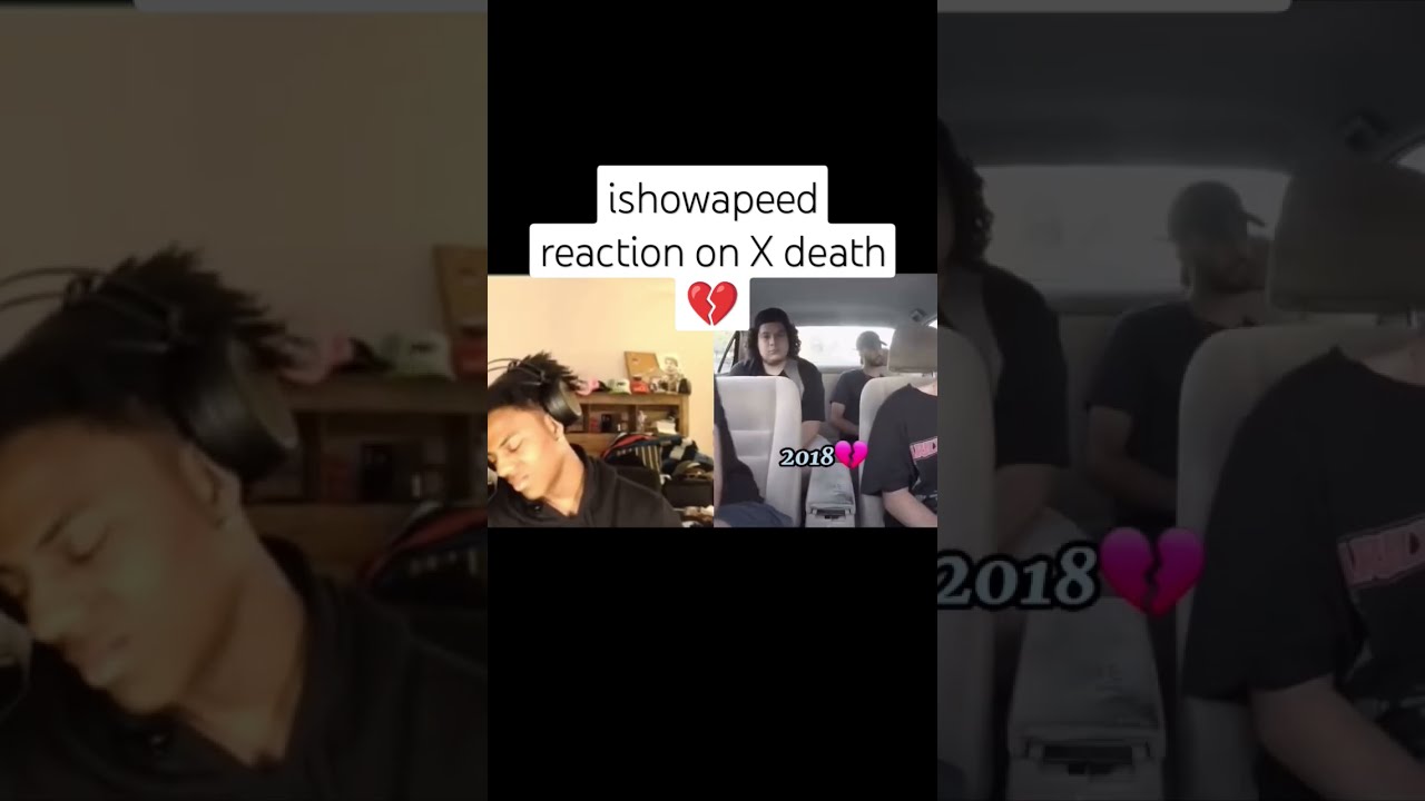 Ishowapeed Broken On X S Death Xxxtentacion Ishowspeed Sad