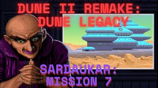Dune 2 Legacy - Sardaukar Mission 7