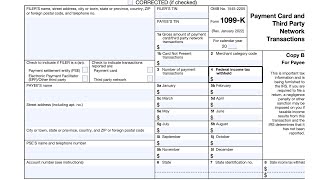 IRS Form 1099K walkthrough (Payment Card & Third Party Network Transactions)