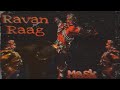 Ravan raag   mask   prod by amity x  hindi rap song  2021 lyrical