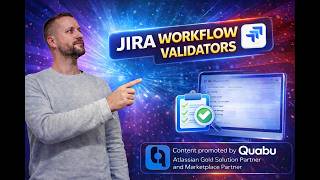 Jira Workflow Validators Explained (With Real Examples)