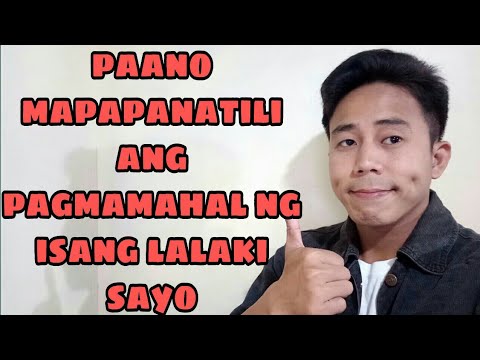 Video: Paano Ipakita Ang Pagmamahal Sa Isang Lalaki