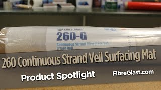 260 Continuous Strand Veil Surfacing Mat