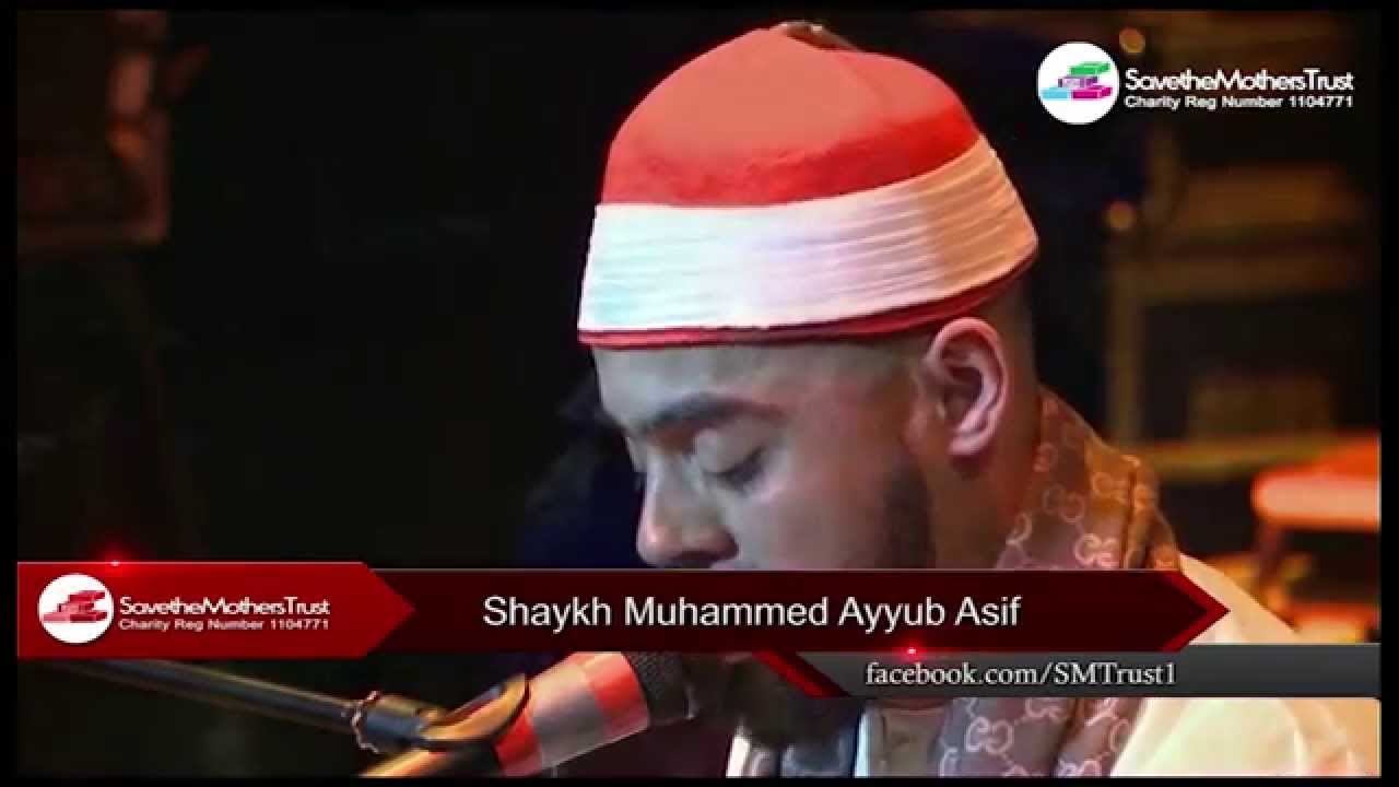 Shaykh Muhammed Ayyub Asif - Gratitude 2014 [HD]