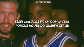 2Pac - Ambitionz Az A Ridah [LEGENDADO/TRADUÇÃO]