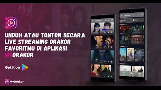 UNDUH DAN TONTON DRAMA FAVORITMU  SECARA OFFLINE DI APLIKASI MYDRAKOR!!