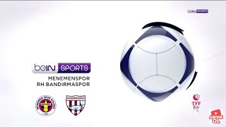 Menemenspor 1-1 Bandırmaspor Geniş Maç Özeti