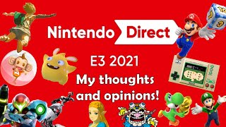 My thoughts on the Nintendo Direct | E3 2021
