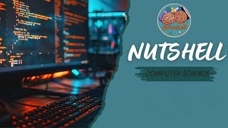 Nutshell Computer Science Final revision | Grade 11 S1 STEM