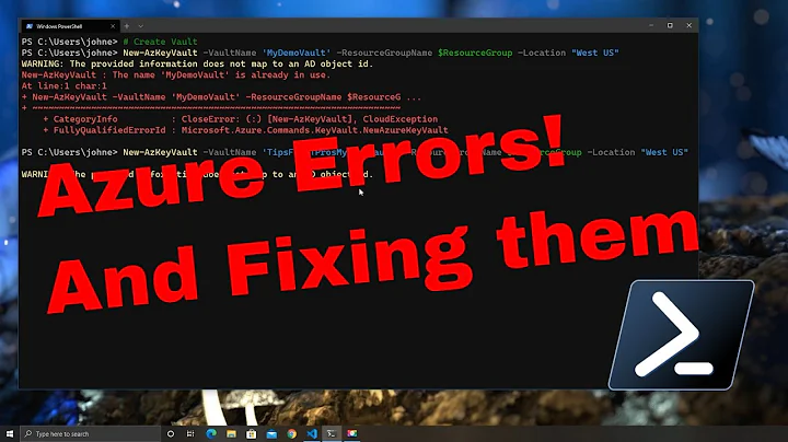 Azure Powershell Common Errors