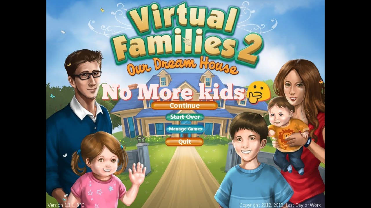 Virtual Families 2 "No more kids🤔" Walkthrough Playthrough YouTube