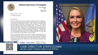 OSBI director resigns, second leader named in DHS petition steps down