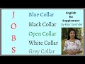#shorts#Blue collar jobs, White collar jobs, Black collar jobs, Grey collar jobs, Open collar jobs