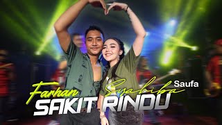 Syahiba Saufa Feat Farhan  - Sakit Rindu (Official Music Video)