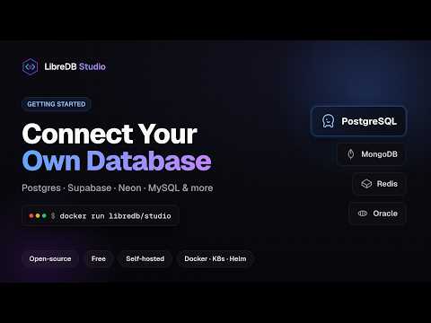Connect Your Own Database in LibreDB Studio - Postgres, MySQL, MongoDB, Oracle, SQLServer, Redis
