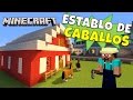 Minecraft: Establo para Caballos, Tutorial :D