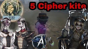 5 cipher Kite | Survivor Rank | Prospector Kite | Identity V