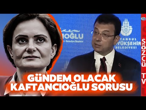 Ekrem İmamoğlu'ndan Canan Kaftancıoğlu Sorusuna Gündem Olacak Cevap