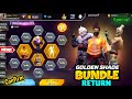 Golden Shade Bundle Return 😳🔥 | LoL Emote Return Date | free fire new events | ff upcoming event