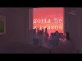 Alec Benjamin ~ Gotta Be A Reason (Lyrics)