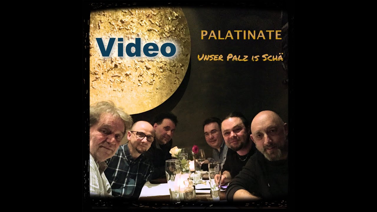 Palatinate - Unser Palz is schä