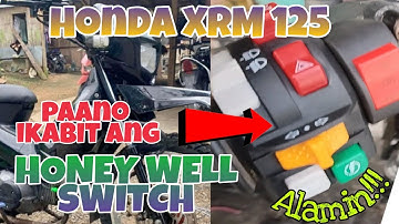 Honda XRM 125 Paano Ikabit ang LEFT HONEY WELL SWITCH . Alamin