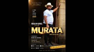 Murata by Muigai Wa Njoroge 