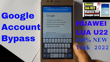 Huawei lua u22 frp bypass & Gmail acount Remove 2022 New Trick 100% Work
