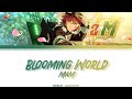 【ES】 Blooming World - MaM 「KAN/ROM/ENG/IND」
