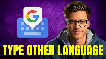 How to Type in a Different Language on Gboard