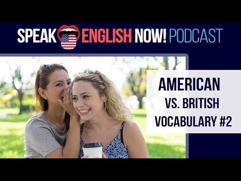#094 American vs British -Vocabulary Differences #2