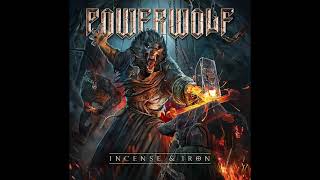 Powerwolf - Incense &amp; Iron (13 minute version)