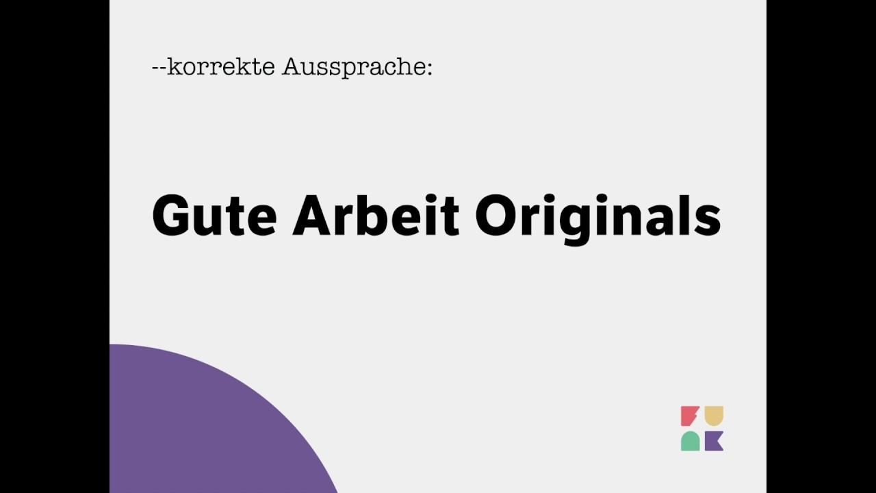 Gute Arbeit Originals - Korrekte Aussprache der funk Formate - Gute Arbeit Originals - Korrekte Aussprache der funk Formate