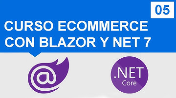 Curso Ecommerce con BLAZOR y NET 7 (Implementar APIs) - Parte 05