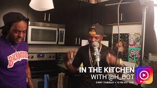 In The Kitchen with HDot - ToniiBoii #GetUpBoosie