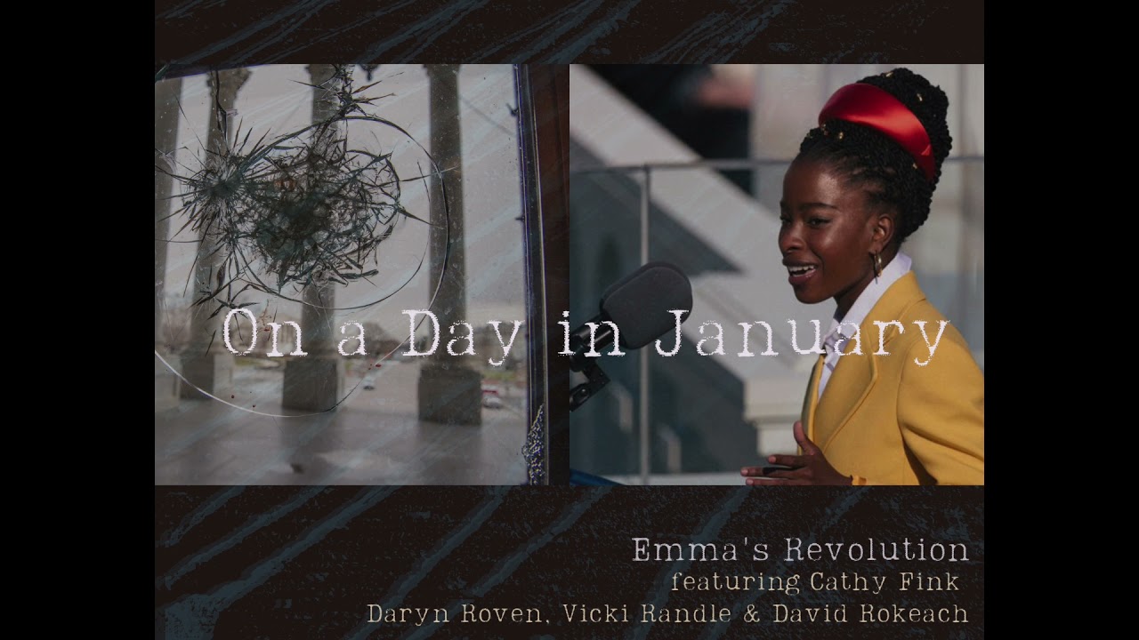 "On a Day in January" by Emma's Revolution YouTube