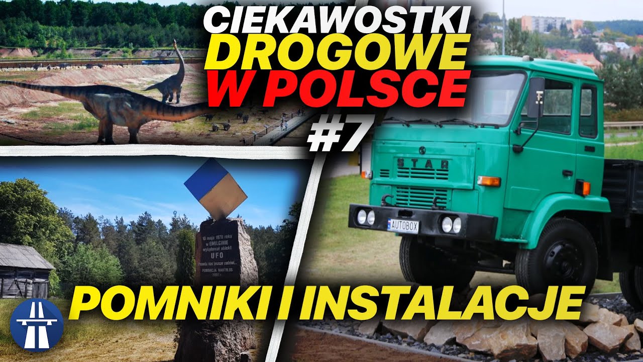 Ciekawostki drogowe w Polsce (Część 7) - Pomniki i instalacje przy drogach