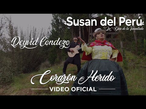 Corazón Herido - Susan Del Perú Feat. Deyvid Condezo /PRIMICIA (TUNANTADA - VIDEO OFICIAL 4K)