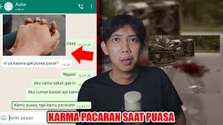 KARMA OF DATING DURING FASTING 😱 | CHAT HISTORY HORROR INDONESIA