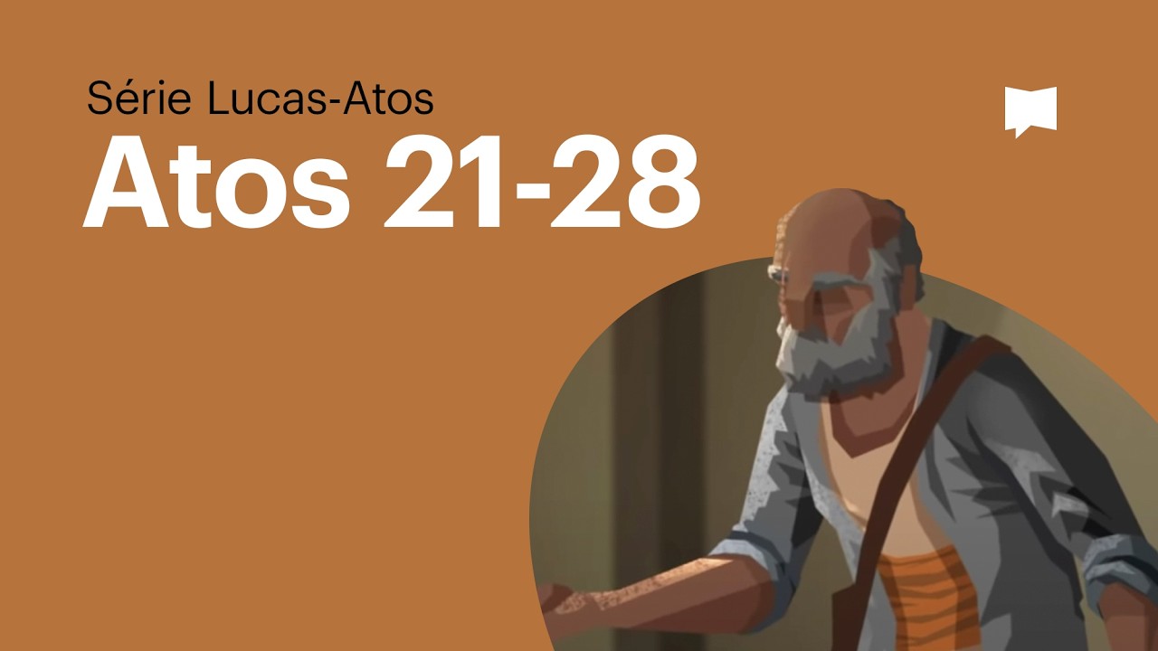 Paulo a caminho de Roma: Atos 21-28 (Série Lucas-Atos) - NOVA DUBLAGEM