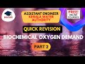 REVISION SERIES -WWE PART 2 | BIOCHEMICAL OXYGEN DEMAND |GATE| ESE |SSC JE  FREE KWA AE COURSES!!