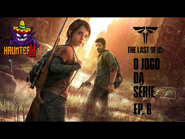 The Last of Us: jogo vendia mais a cada episódio da série