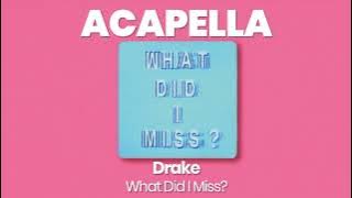 ACAPELLA BEAT : What Did I Miss? - Drake (BPM 126, key G minor )