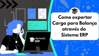 Como exportar Carga para Balança através do Sistema ERP screenshot 3